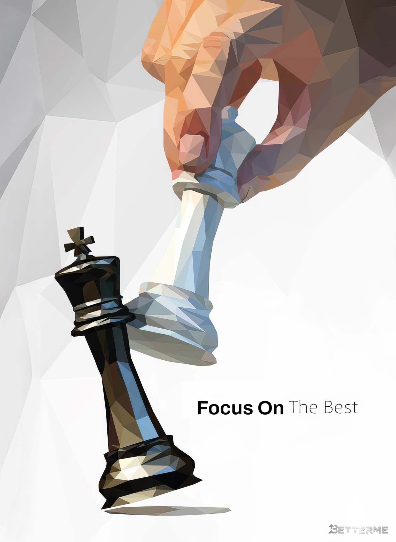 Focus On The Best